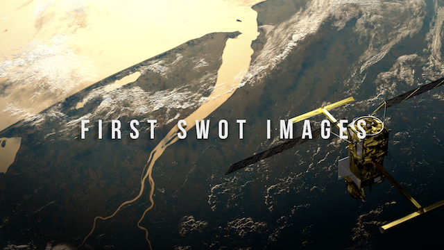 CNES - First SWOT Images Video Gallery